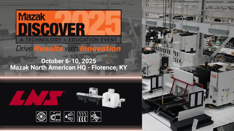 <span class="m-0 font-size-base">29.09.2025 - 11.10.2025</span><br>LNS Would Like to Invite You to Mazak Discover 2025!
