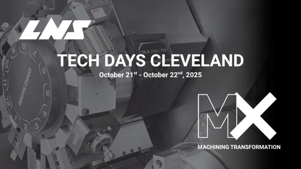 <span class="m-0 font-size-base">03.10.2025 - 23.10.2025</span><br>LNS Would Like to Invite You to DMG Mori Tech Days in Cleveland Ohio