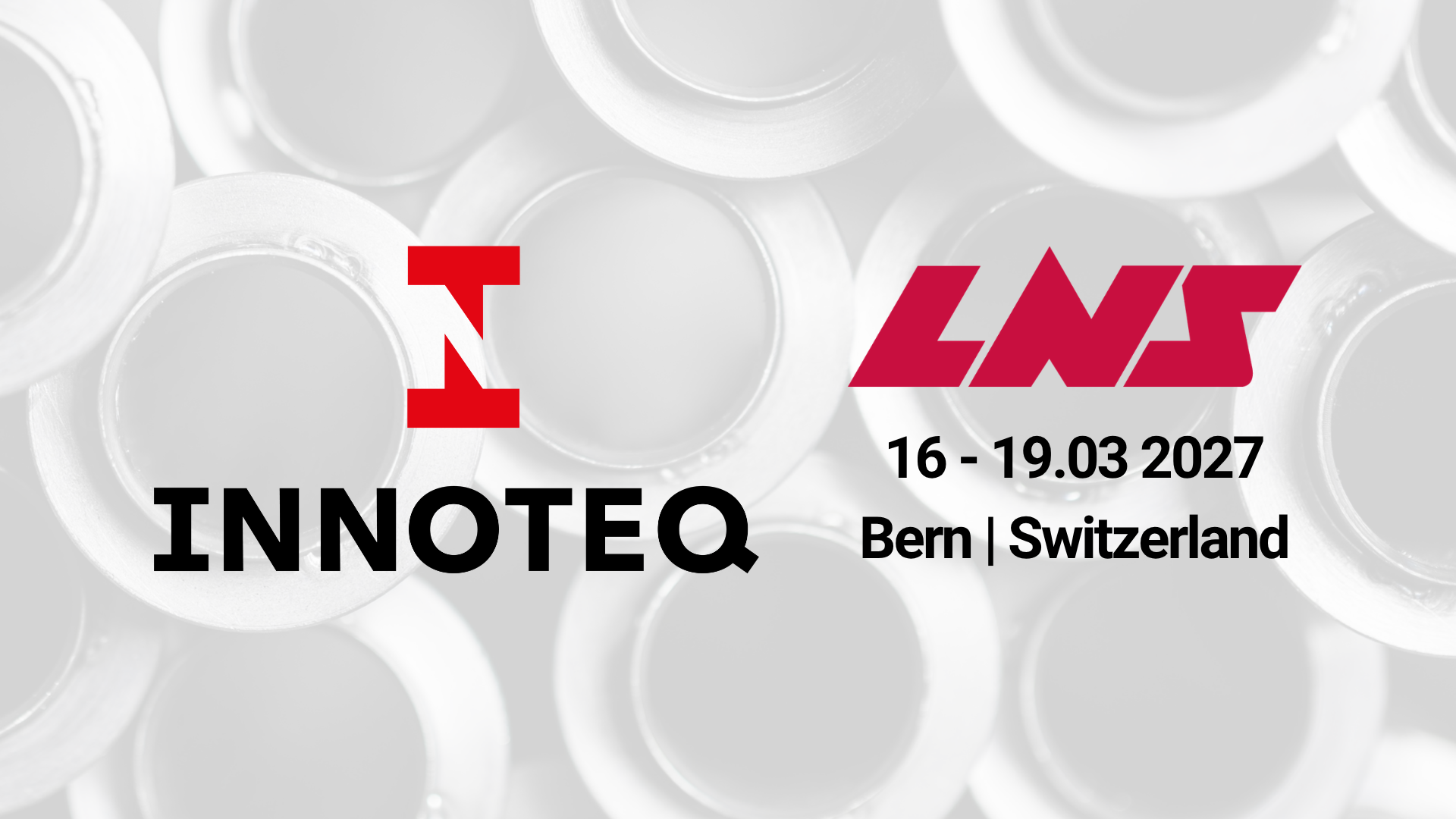 ¡Ven a vernos a la feria Innoteq 2027 en Berna, Suiza!